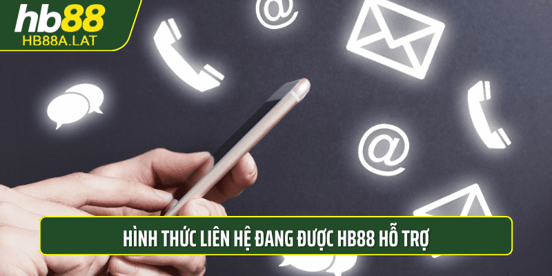 Hình thức liên hệ đang được HB88 hỗ trợ