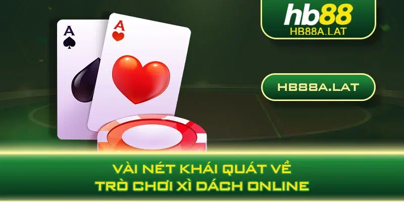 Vài nét khái quát về trò chơi xì dách online